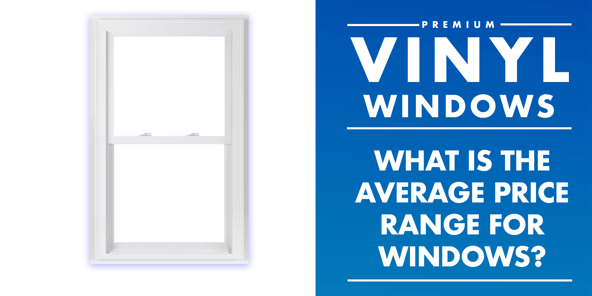 What is the average price range for windows