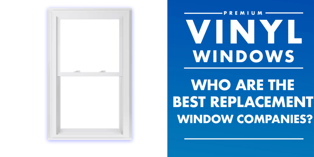 Who are the largest window manufacturers in the us
